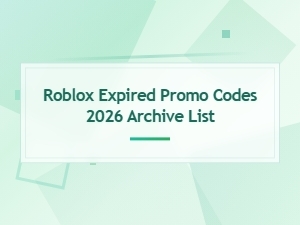 Roblox Expired Promo Codes 2026 Archive List